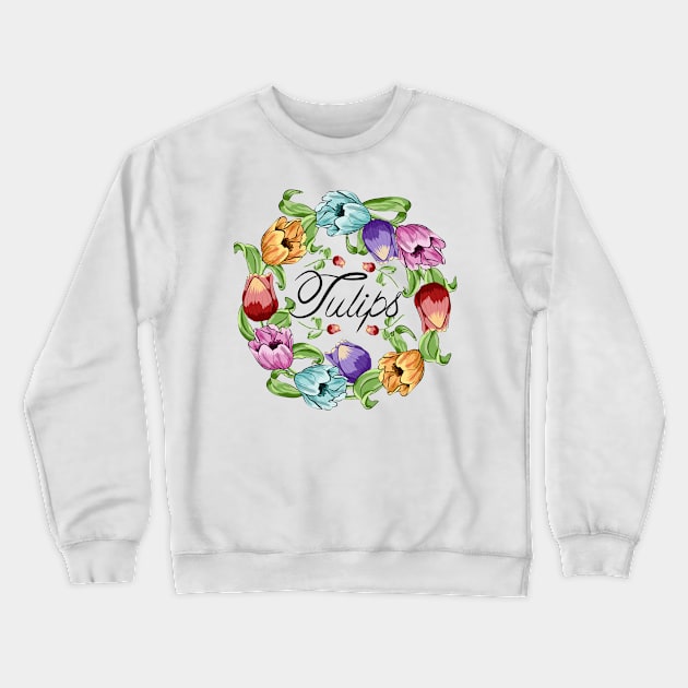 Tulips Flowers Wreath Crewneck Sweatshirt by Designoholic